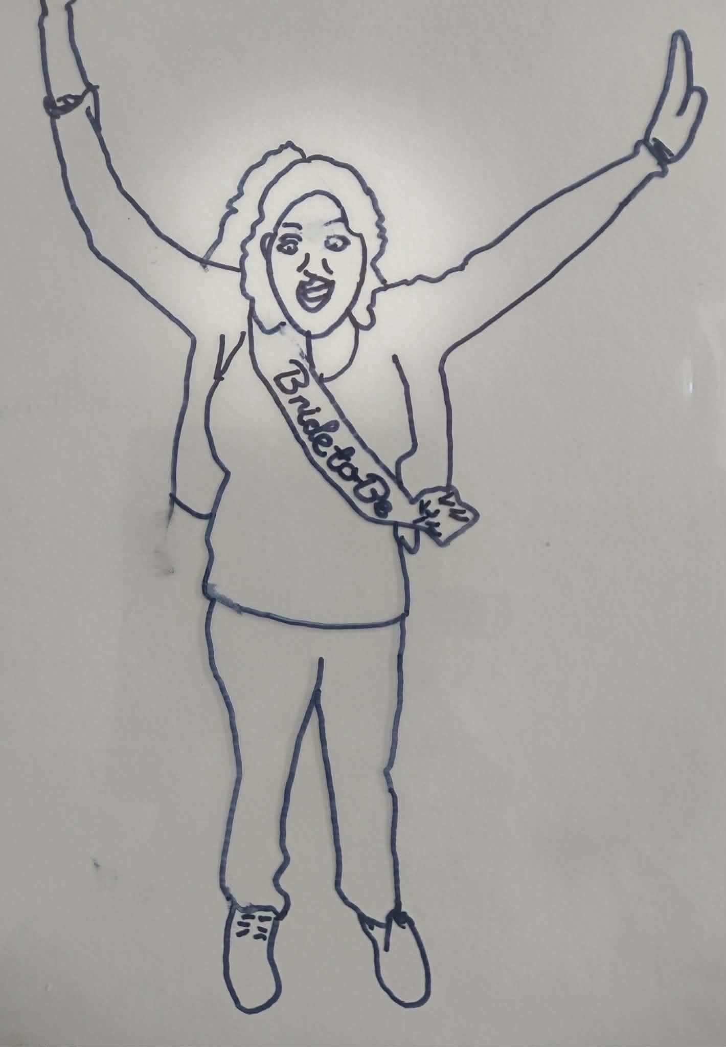 This is a drawing of my whilst on my Hen Do before I married Johnny. It represents my charismatic leadership style.