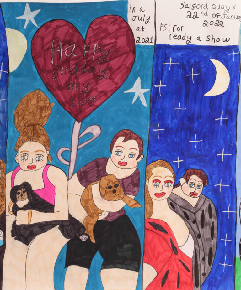 Two sections of a colourful illustrated painting, each depicting a couple. On the left, a couple holds two dogs beneath a large red heart containing the words “Happy Birthday my love,” against a turquoise background with white stars. Handwritten text above reads “in a July at 2021.” On the right, a couple poses together beneath a crescent moon and stars against a dark blue sky. Handwritten text above reads “Salford Quays 22nd of January 2022” and “PS: for ready a show.”